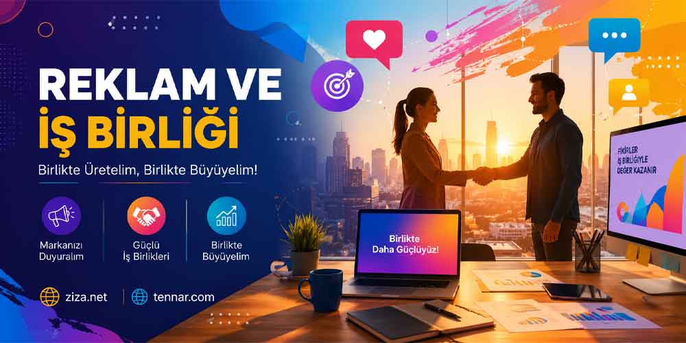 Reklam ve İş Birliği